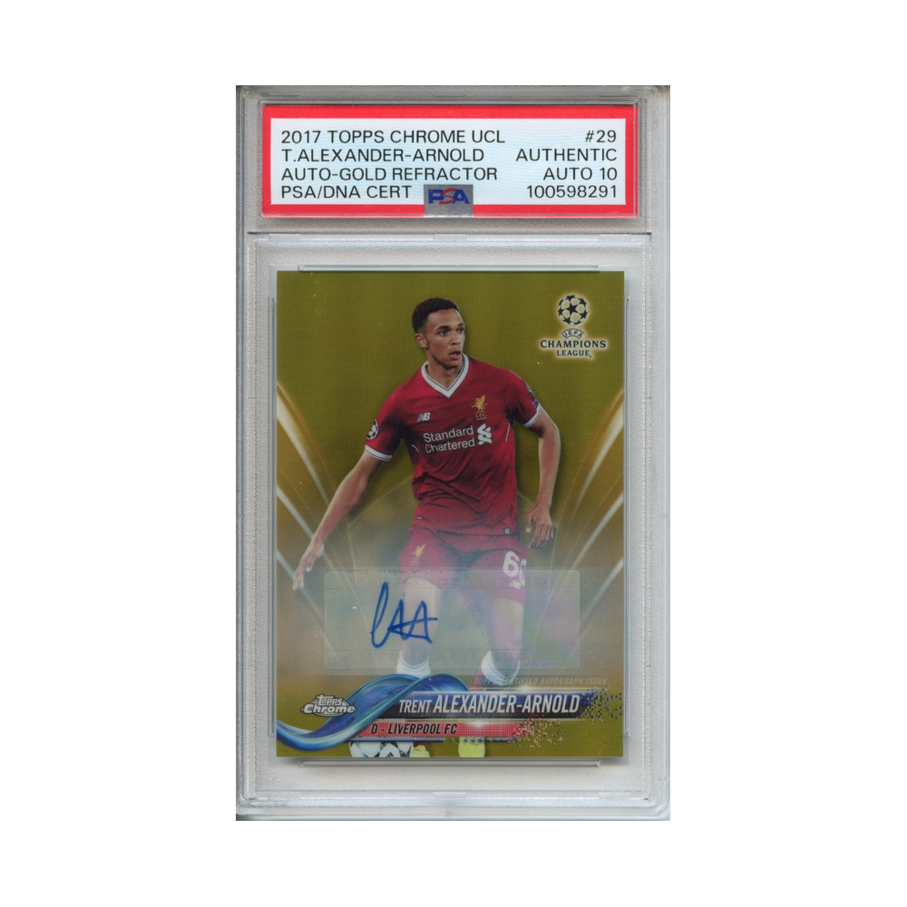 Trent-Alexander-Arnold-Auto-Gold-Refractor-2017-Topps-Chrome-UCL-PSA-Authentic/-Auto-10-Vorderseite