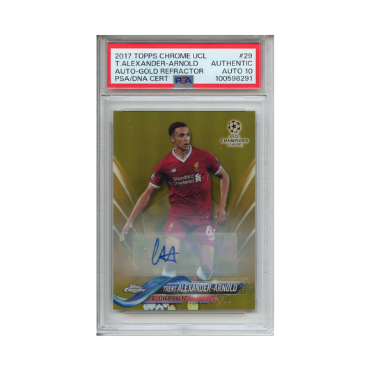 Trent-Alexander-Arnold-Auto-Gold-Refractor-2017-Topps-Chrome-UCL-PSA-Authentic/-Auto-10-Vorderseite