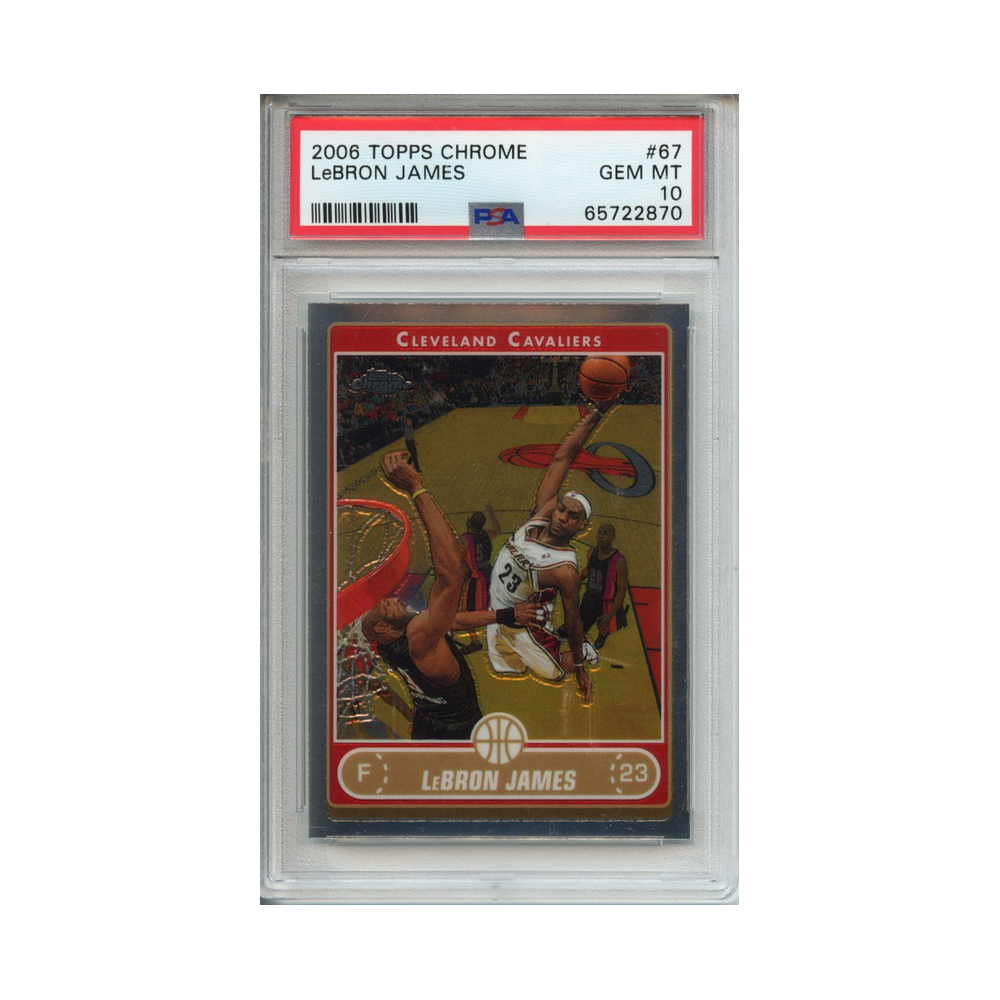 Lebron-James-2006-Topps-Chrome-PSA-10-Vorderseite
