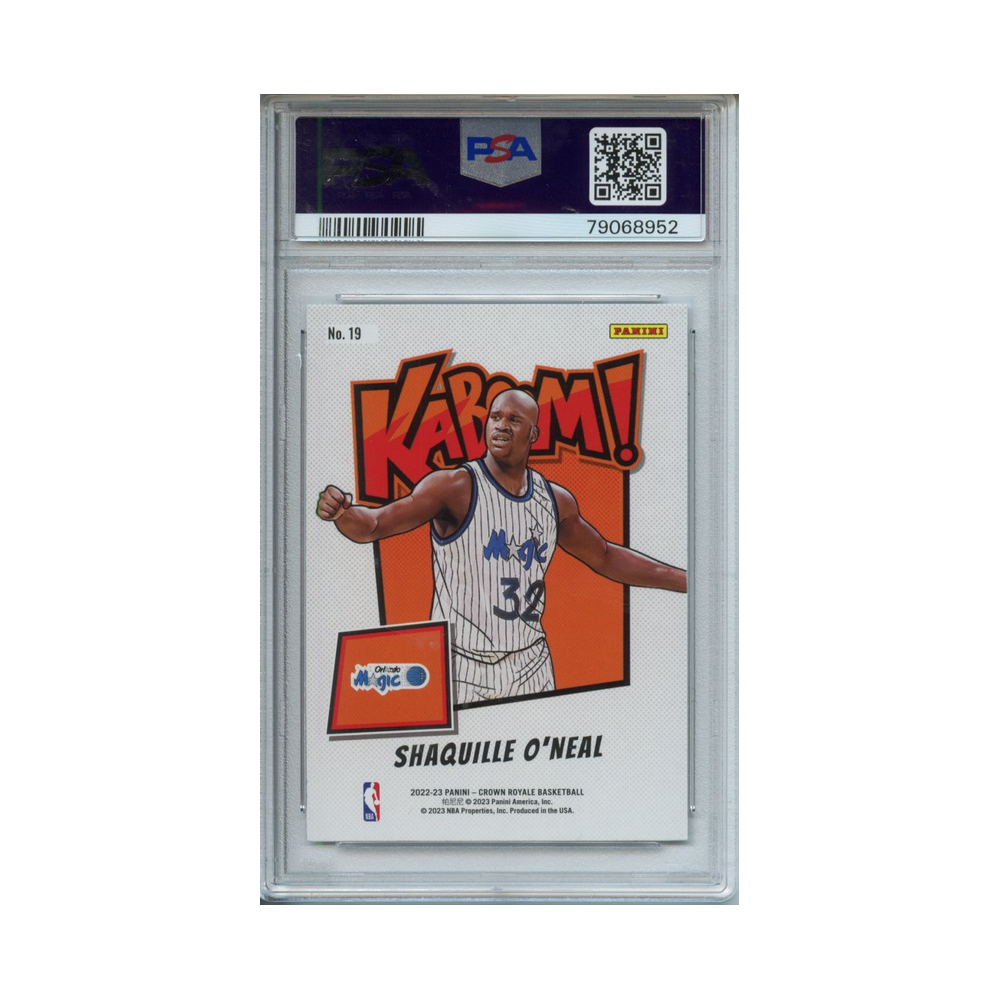 Shaquille-O'Neal-Kaboom!-2022-Crown-Royale-PSA-10-Rückseite